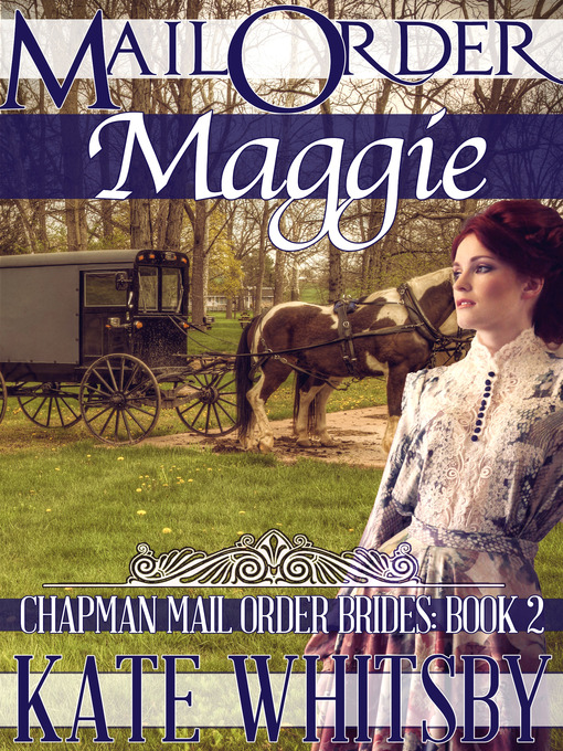 Title details for Mail Order Maggie by Kate Whitsby - Available